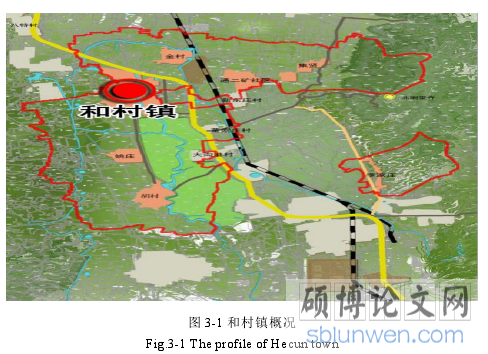 图 3-1 和村镇概况